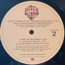 Load image into Gallery viewer, Love De-Luxe With Hawkshaw's Discophonia : Here Comes That Sound (LP, Album, Win)