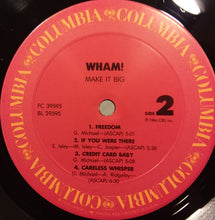 Load image into Gallery viewer, Wham! : Make It Big (LP, Album, Pit)