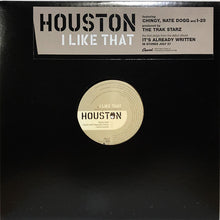 Load image into Gallery viewer, Houston (2) : I Like That (12&quot;, Promo)