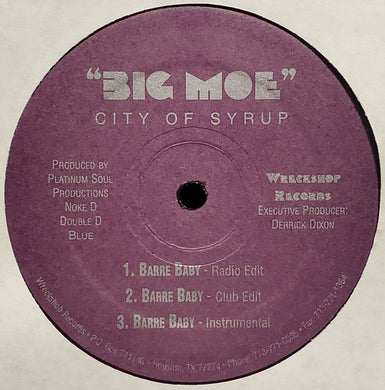 Big Moe : Barre Baby / Choppaz (12