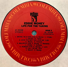 Load image into Gallery viewer, Eddie Money : Life For The Taking (LP, Album, Pit)