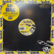 Load image into Gallery viewer, Lil Raz : Keep It Bangin&#39; (12&quot;)