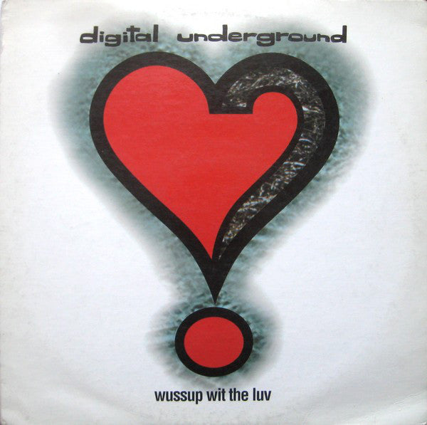 Digital Underground : Wussup Wit The Luv (12