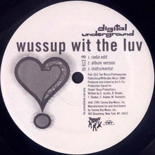 Load image into Gallery viewer, Digital Underground : Wussup Wit The Luv (12&quot;, Promo)