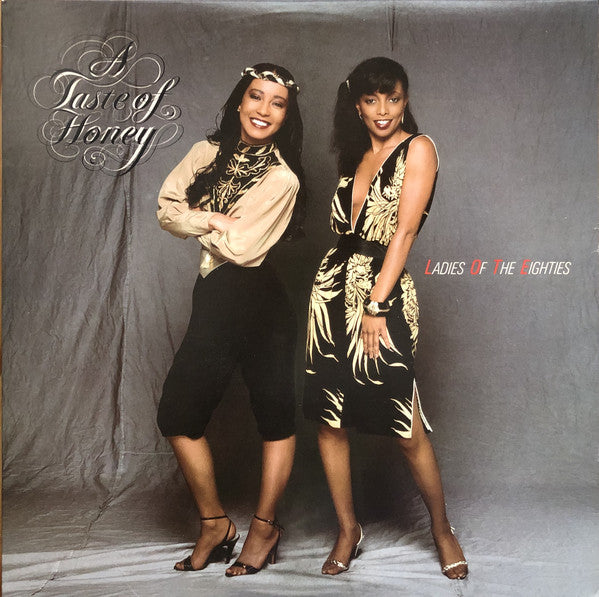 A Taste Of Honey : Ladies Of The Eighties (LP, Album, Win)