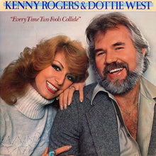 Load image into Gallery viewer, Kenny Rogers &amp; Dottie West : Every Time Two Fools Collide (LP, Album)
