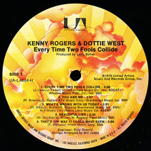 Load image into Gallery viewer, Kenny Rogers &amp; Dottie West : Every Time Two Fools Collide (LP, Album)