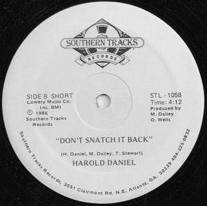 Harold Daniel : Don't Snatch It Back (12")