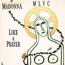 Load image into Gallery viewer, Madonna : Like A Prayer (12&quot;, Single, Glo)