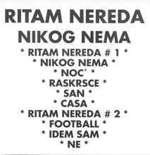 Load image into Gallery viewer, Ritam Nereda : Nikog Nema (CD, Album)