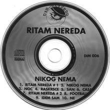 Load image into Gallery viewer, Ritam Nereda : Nikog Nema (CD, Album)