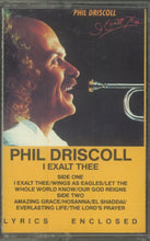 Load image into Gallery viewer, Phil Driscoll : I Exalt Thee (Cass, Album)