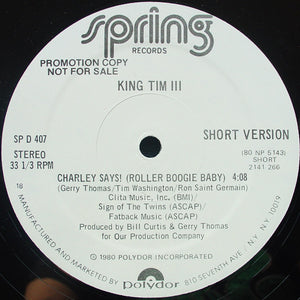 King Tim III : Charley Says! (Roller Boogie Baby) (12", Promo)