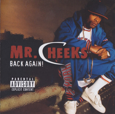 Mr. Cheeks : Back Again! (CD, Album)