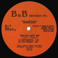Load image into Gallery viewer, Sakoo : Tricks Don Me (12&quot;)