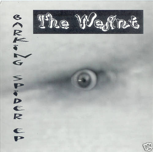 The Wernt : Barking Spider E.P (7