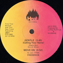Load image into Gallery viewer, Frederick : Gentle (Calling Your Name) (12&quot;)