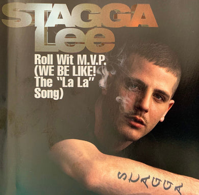 Stagga Lee : Roll Wit M.V.P. (We Be Like! The “La La” Song) (CD, Single, Promo)