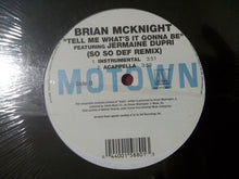 Load image into Gallery viewer, Brian McKnight featuring Jermaine Dupri : Tell Me What&#39;s It Gonna Be (12&quot;)