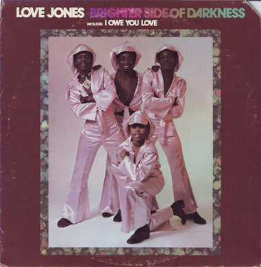 Brighter Side Of Darkness : Love Jones (LP, Album)