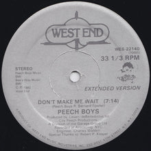Load image into Gallery viewer, Peech Boys : Don&#39;t Make Me Wait (12&quot;)
