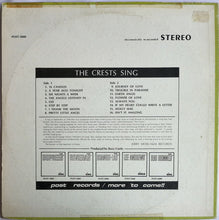 Load image into Gallery viewer, The Crests : The Crests Sing (LP, Comp, RE)