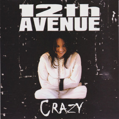 12th Avenue (2) : Crazy (CD, Album)