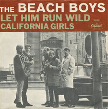 Load image into Gallery viewer, The Beach Boys : California Girls / Let Him Run Wild (7", Single, Scr)