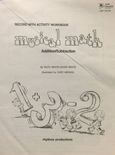 Load image into Gallery viewer, Ruth White / David White : Musical Math: Addition / Subtraction (LP)