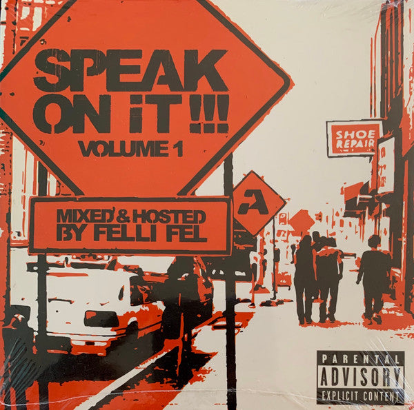 Various, Felli Fel : Speak On It !!! Volume 1 (CD, Comp, Enh, Promo, Car)