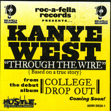 Load image into Gallery viewer, Kanye West : Through The Wire (12&quot;, Promo)