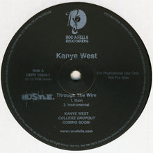 Load image into Gallery viewer, Kanye West : Through The Wire (12&quot;, Promo)