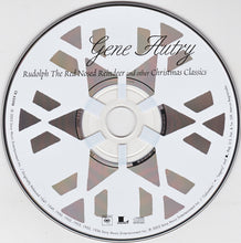 Load image into Gallery viewer, Gene Autry : Rudolph The Red Nosed reindeer And Other Christmas Classics (CD, Comp, RE, RM)