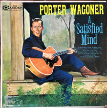 Load image into Gallery viewer, Porter Wagoner : A Satisfied Mind (LP, Album, Comp, Mono, Roc)