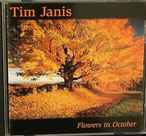 Tim Janis : Flowers In October (CD, Album)