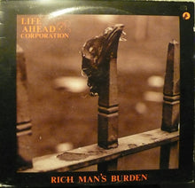 Load image into Gallery viewer, Life Ahead Corporation : Rich Man&#39;s Burden (12&quot;)