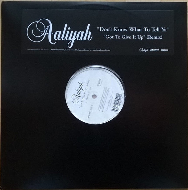 Aaliyah : Don't Know What To Tell Ya / Got To Give It Up (Remix) (12