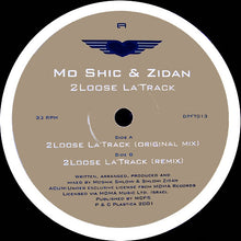 Load image into Gallery viewer, Mo Shic &amp; Zidan* : 2 Loose La&#39;Track (12&quot;)