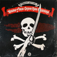 Load image into Gallery viewer, Robert Hunter : Tales Of The Great Rum Runners (LP, Album)