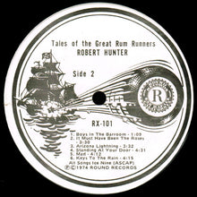 Load image into Gallery viewer, Robert Hunter : Tales Of The Great Rum Runners (LP, Album)