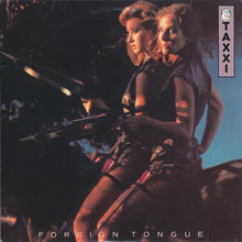 Load image into Gallery viewer, Taxxi : Foreign Tongue (LP, Album)