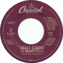 Load image into Gallery viewer, Donny Osmond : Soldier Of Love / My Secret Touch (7", All)