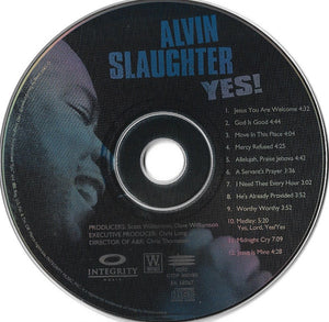 Alvin Slaughter : Alvin Slaughter Yes! (CD, Album)