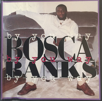 Bosca Banks : By You Way (CD, Album)