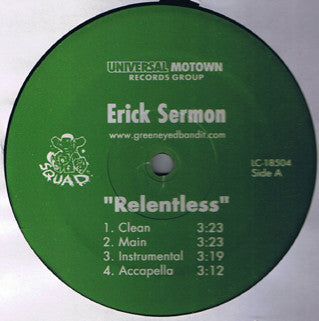 Erick Sermon : Relentless / I'm Not Him (12