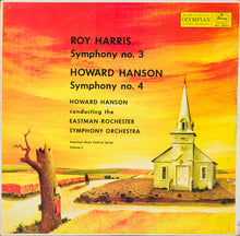 Load image into Gallery viewer, Roy Harris / Howard Hanson / Eastman-Rochester Orchestra : Symphony No. 3 / Symphony No. 4 (LP, Mono, RE, RP)