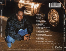 Load image into Gallery viewer, Truck Turner : Look Both Ways Before You Cross Me (CD, Album)