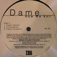 Load image into Gallery viewer, Dame Four : How We Roll (12&quot;)