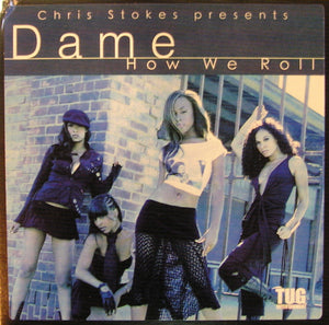 Dame Four : How We Roll (12")