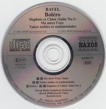 Load image into Gallery viewer, Ravel*, Slovak Radio Symphony Orchestra, Slovak Philharmonic Choir, Kenneth Jean : Bolero / Daphnis Et Chloé (Suite No. 1) / Ma Mère L&#39;Oye / Valse Nobles Et Sentimentales (CD, RE)